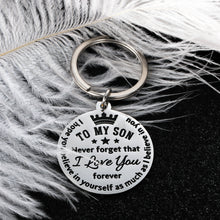 Load image into Gallery viewer, To My Son Inspirational Gift Keychain from Dad Mom Never Forget That I Love You Forever Birthday Graduation Christmas Back to School Gift for Boys Teenage Him Family Pendant Charm Stocking Stuff Gifts
