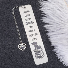 Load image into Gallery viewer, Funny Bookmark Gifts for Women Men Dog Lover Friends Inspirational Birthday Christmas Gift for Coworker Boss Book Lover Bookmark for Dog Mom Dog Dad Stocking Stuffer Valentine for Son Daughter Him Her
