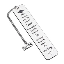 Load image into Gallery viewer, High School Graduation Gifts for Him Her 2023 Graduation Inspirational Bookmark for Students Daughter Son Boys Girls Kid Middle College Graduation Goodbye Gift for Grads Nurse Friends Women Men
