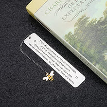 Load image into Gallery viewer, Inspirational Bookmark Gifts for Book Lover Birthday Christmas Gift for Leaving Coworker Teacher Nurse Graduation Gift for Son Daughter Friends Sisters Encouragement Bookmark for Women Men Bee Lover
