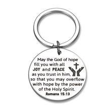 Load image into Gallery viewer, Inspirational Bible Verse Keychain Christian Gift for Women Men Religious Easter Prayer May the God of Hope Fill You with Joy Peace Birthday Christmas Communion Thanksgiving for Him Her Godchildren
