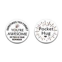 Load image into Gallery viewer, Pocket Hug Token Gift for Women Men You Are Awesome Inspirational Long Distance Social Relationship Christmas Birthday Gift for Friends Daughter Son Appreciation Double Sided Coin for Coworker Boss
