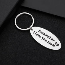 Load image into Gallery viewer, Mothers Day Gifts Mom Keychain from Daughter Son Remember I Love You Mom Appreciation Birthday Valentine Gift for Women from Kids Christmas Wedding Gift for Mother in Law Mummy Her
