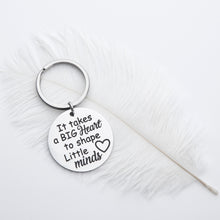 Load image into Gallery viewer, Teacher Keychain Thank You Gifts for Women Men Birthday Graduation Appreciation Gift for Mom Dad It Takes A Big Heart to Shape Little Minds Teacher’s Day Christmas Key Chain for Him Her
