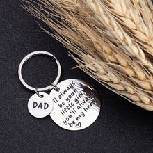 Load image into Gallery viewer, Fathers Day Gifs for Dad Keychain from Daughter I’ll Always be Your Little Girl Birthday Gif for Daddy Father in Law Father of The Bride XMAS Keyring Present from Kids for Men Him

