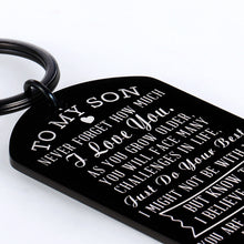 Load image into Gallery viewer, to My Son Gifts from Mom Dad Inspirational Keychain Birthday Graduation Christmas for Boys Men I Love You Key Pendant Back to School Anniversary Wedding Xmas Going Away Present for Him
